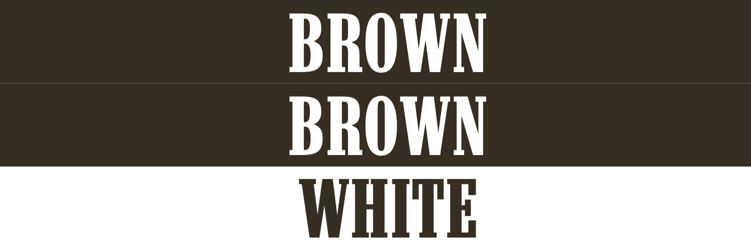 *BROWN/BROWN/WHITE